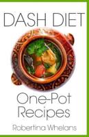 Dash Diet One-Pot Recipes