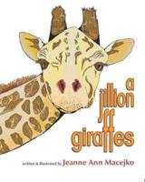 A Jillion Giraffes