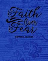 Faith Over Fear Sermon Journal