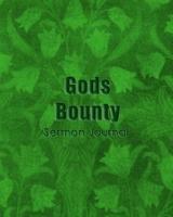 Gods Bounty Sermon Journal
