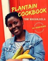 Plantain Cookbook