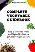 Complete Vegetable Guidebook