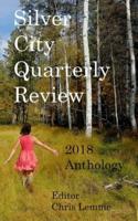 Silver City Quarterly Review 2018 Anthology
