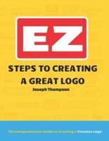 EZ Steps to Creating a Great Logo