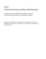 Comparative Study of Optical and Radio-Frequency Communication Systems for a Deep-Space Mission