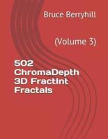 502 ChromaDepth 3D FractInt Fractals