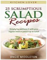 25 Scrumptious Salad Recipes