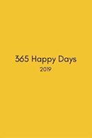 365 Happy Days 2019