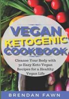 Vegan Ketogenic Cookbook