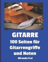 Gitarre 100 Seiten F