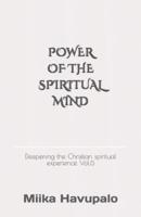 Power of the Spiritual Mind