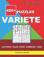 400 + Puzzles Variete Calcudoku - Killer Jigsaw - Numbricks - Chain.