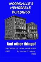 Woodsville's Memorable Buildings