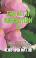 GODSETTI REVELATION #1: A MESSAGE TO HUMANITY FROM THE EXTRATERRESTRIAL