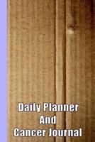 Daily Planner and Cancer Journal