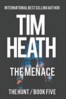The Menace (The Hunt - Book 5)