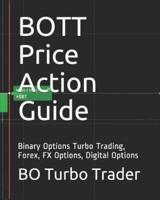 BOTT Price Action Guide