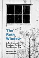 The Roth Window