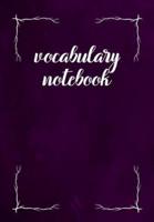 Vocabulary Notebook