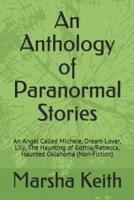 An Anthology of Paranormal Stories