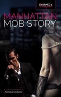 Manhattan Mob Story