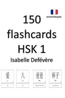 150 Flashcards Hsk 1 (Version Fran