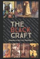 The Black Craft