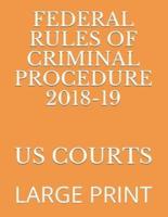 Federal Rules of Criminal Procedure 2018-19