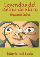 Leyendas del Reino de Flora: Editorial Alvi Books