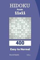 Hidoku Puzzles - 400 Easy to Normal 11X11 Vol.5