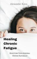 Healing Chronic Fatigue