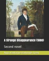 A Strange Disappearance (1880)