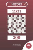 Hitori Puzzles - 200 Puzzles 11X11 Vol.4