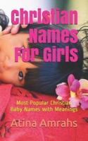 Christian Names For Girls: Most Popular Christian Baby Names with Meanings