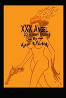 XXX Angel: 20 Bloody Stories