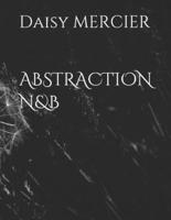 Abstraction N&b