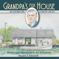 Grandpa's Fish House