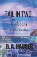 Tail in Two Cities