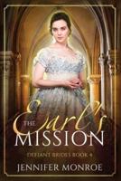 The Earl's Mission: Defiant Brides Book 4