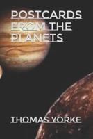 Postcards from the Planets