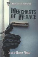 Merchants of Menace