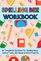 Spelling Bee Workbook