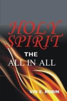 Holy Spirit the All in All