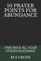 10 Prayer Points for Abundance