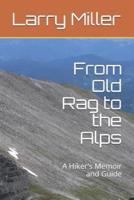 From Old Rag to the Alps