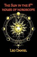 The Sun in the 8th House of Horoscope