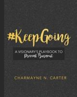 #Keepgoing