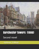 Barchester Towers (1906)