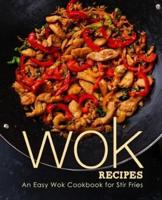 Wok Recipes