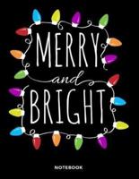 Merry and Bright Notebook
